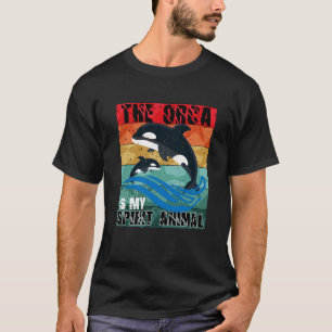 The Orca Is My Spiritt Animal Orca T-Shirt