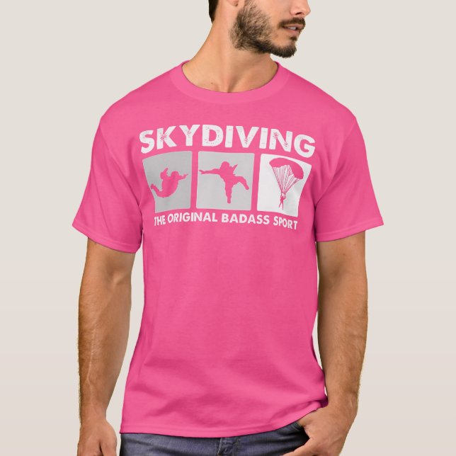 The Original Badass Sport - Funny Skydiving T-Shirt (Front)