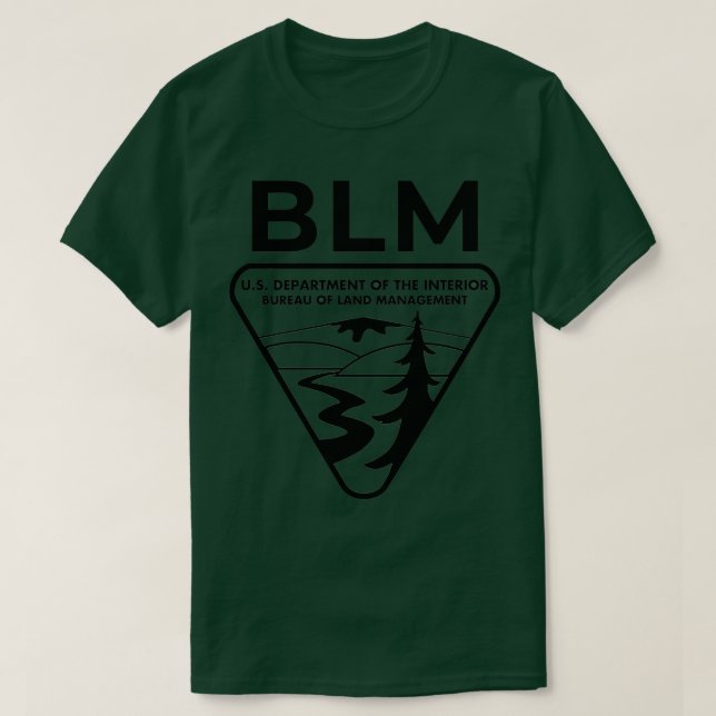 The Original BLM Bureau of Land Management BLACK 5 T-Shirt (Design Front)