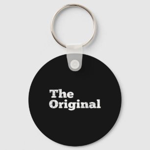 The Original Fathers Day Funny Matching Dad Papa G Key Ring