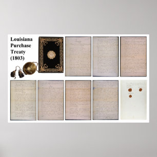 The ORIGINAL Louisiana Purchase Treaty of 1803 Poster