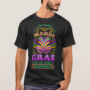 The Original Mardi Gras Mobile Alabyma 1703  T-Shirt