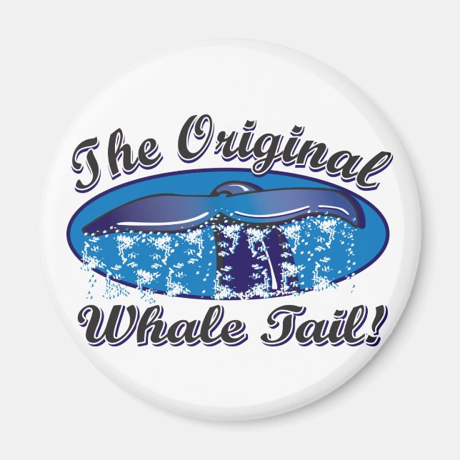 The-Original-Whale-Tail Magnet (Front)