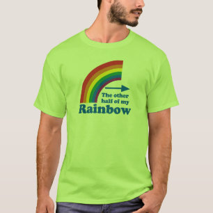 THE OTHER HALF OF MY RAINBOW (Left) T-Shirt