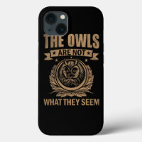 The Owls Are Not What They Seem Funny Owl Outfit O