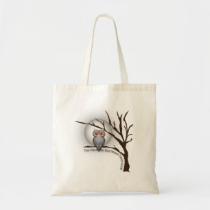 The owls are not what they seem tote bag