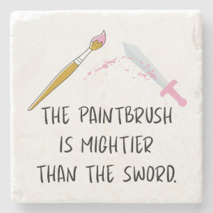 The Paintbrush is mightier than the Sword Stone Coaster