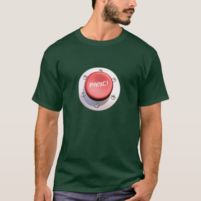 the PANIC button T-Shirt (Front)