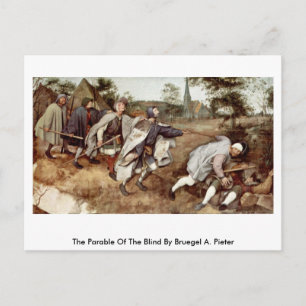 The Parable Of The Blind By Bruegel A. Pieter Postcard