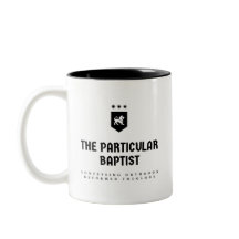 The Particular Baptist Two-tone Mug