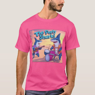 The Party Sharks Band T-Shirt