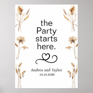 The Party starts here Pampas Grass Wedding  Poster