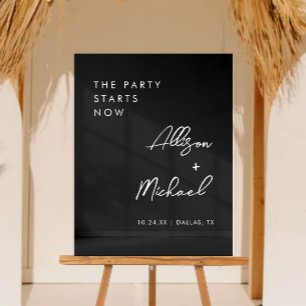 The Party Starts Now Black Wedding Welcome Acrylic Sign