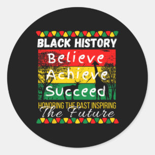 The Past Inspiring The Future Black History Month  Classic Round Sticker