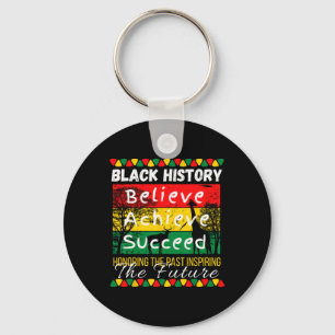 The Past Inspiring The Future Black History Month Key Ring