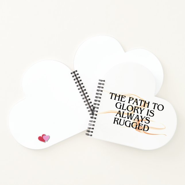 The Path to Glory Is Always Rugged – Inspirational Notebook (Inside)