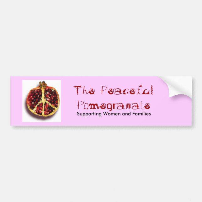 The Peaceful Pomegranate Bumper Sticker (Front)