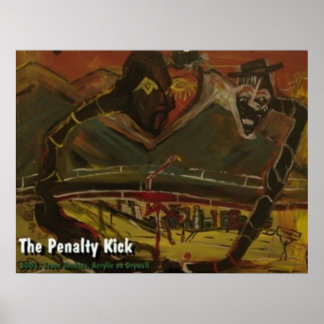 THE PENALTY KICK POSTER