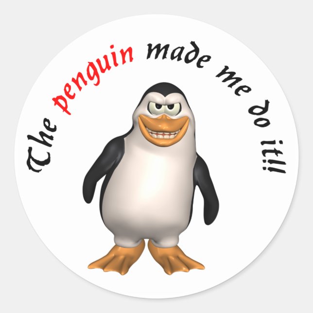 The penguin made me do it! Sticker (Front)
