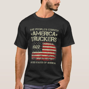 The People's Convoy 2022 America Truckers Freedom T-Shirt