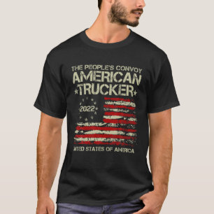 The People's Convoy 2022 America Truckers Freedom T-Shirt