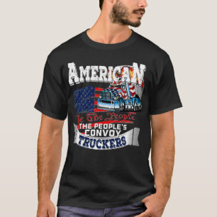 The People's Convoy 2022 USA Truck Driver Freedom  T-Shirt