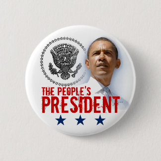 The People's President 6 Cm Round Badge