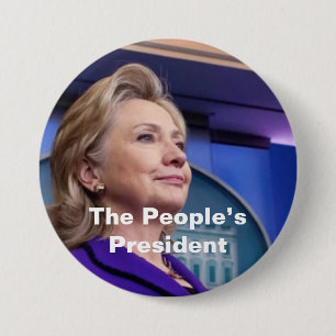 The People's President: Hillary 2016 7.5 Cm Round Badge