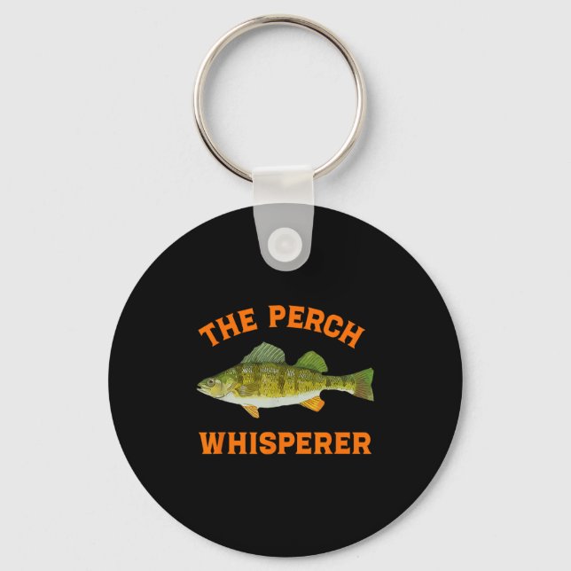 The Perch Whisperer Fishing Design  Key Ring (Front)