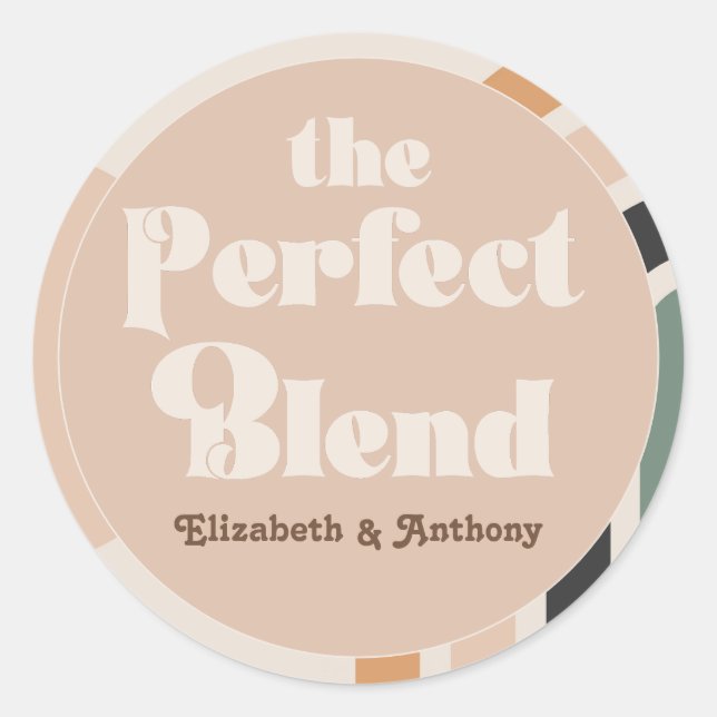 The Perfect Blend Boho Round Wedding Favour Classic Round Sticker (Front)