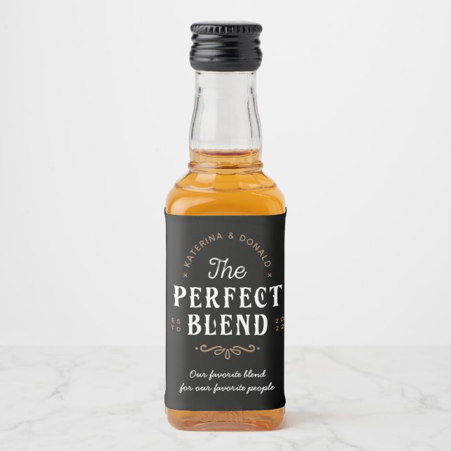 The Perfect Blend Wedding  Liquor Bottle Label (Front)