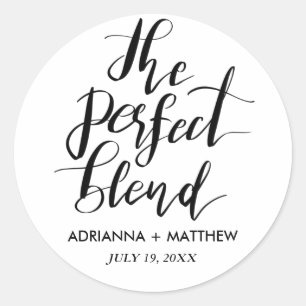The Perfect Blend Whimsical Wedding Favour Classic Classic Round Sticker