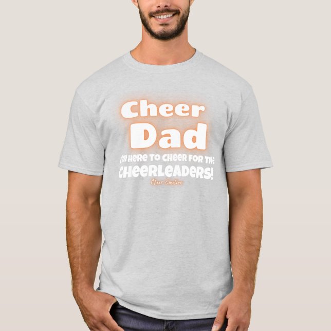 The Perfect Cheer Dad Shirt (Front)