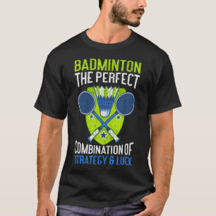 The Perfect Combination Of Strategy Luck Funny Ba T-Shirt