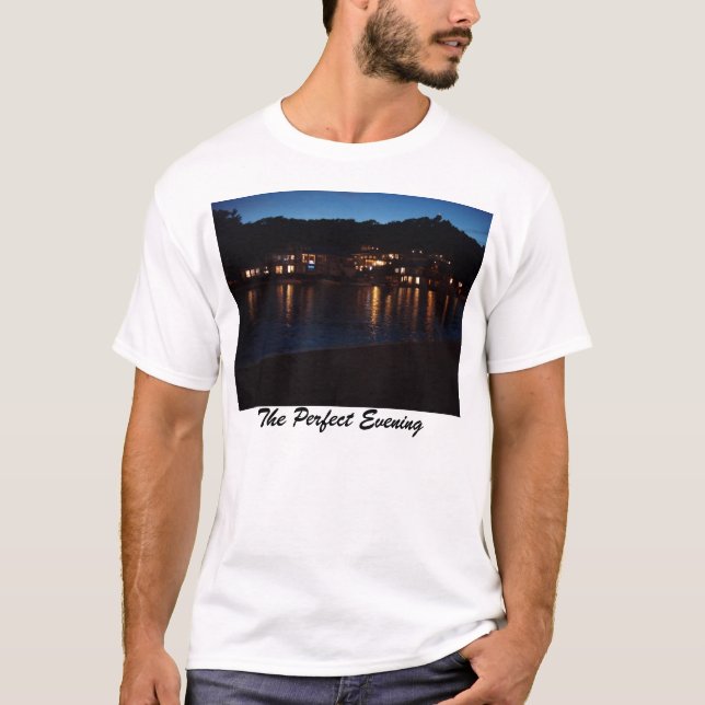 The Perfect Evening T-Shirt (Front)
