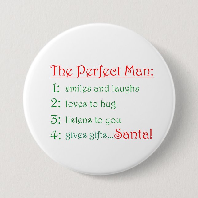 The Perfect Man -buttons 7.5 Cm Round Badge (Front)