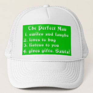 The Perfect Man -hat Trucker Hat
