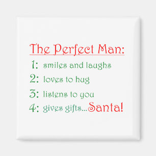 The Perfect Man -magnets Magnet