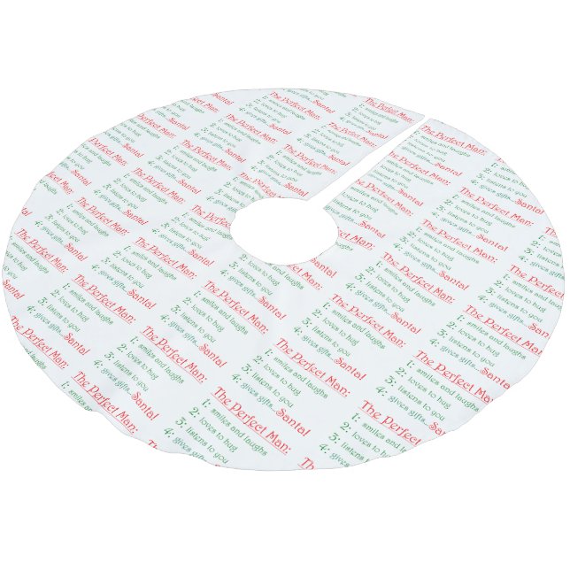 The Perfect Man-tree skirt Brushed Polyester Tree Skirt (Angled)