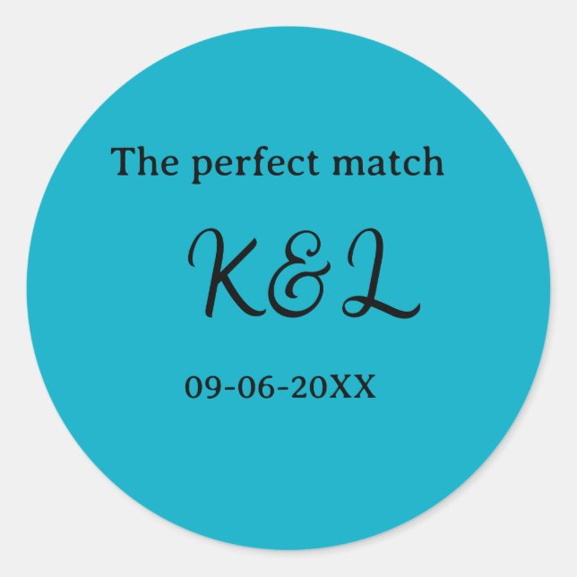 The perfect match couple name letter date blue sim classic round sticker (Front)