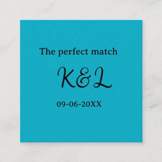 The perfect match couple name letter date blue sim square business card (Front)