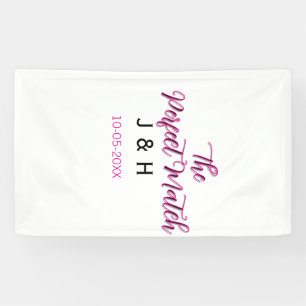 The perfect match pink black name date wedding cou banner
