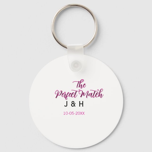 The perfect match pink black name date wedding cou key ring (Front)