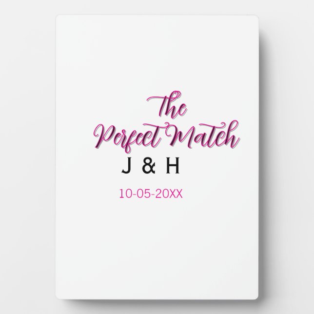 The perfect match pink black name date wedding cou plaque (Front)