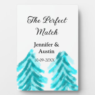 The perfect match winter blue pine tree wedding na plaque