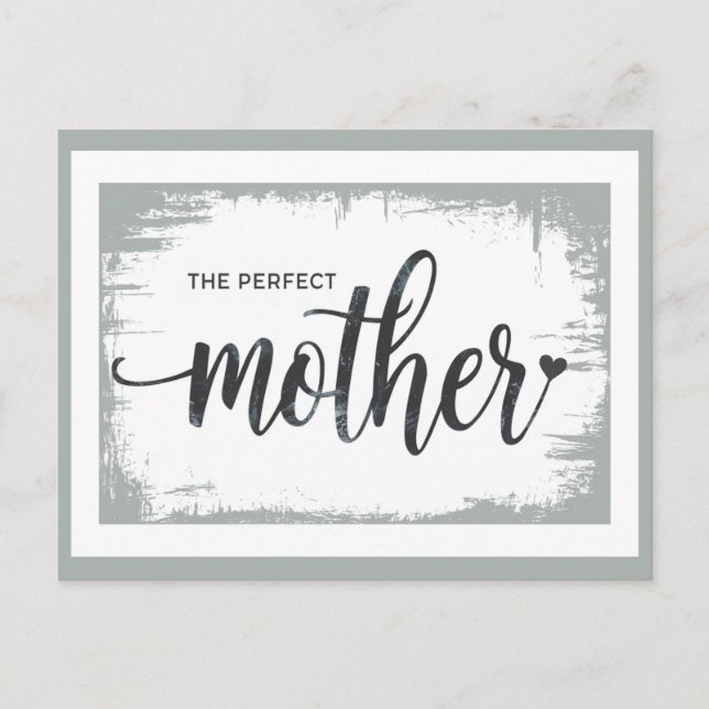 The Perfect Mother Postcard for Mum (Front)