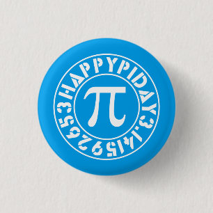 The Perfect Pi Day 3 Cm Round Badge