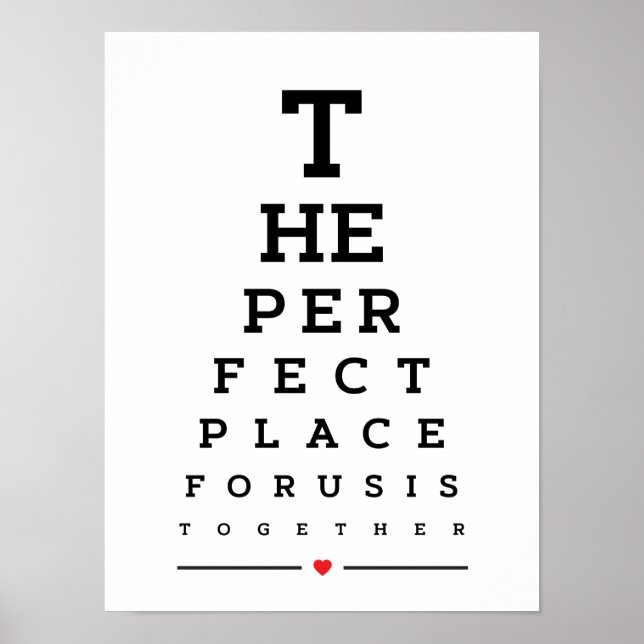 The perfect place for us is together eye chart (Front)