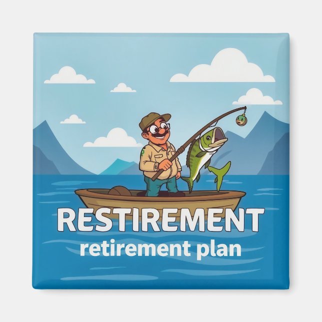 The Perfect Retirement Plan Magnet (Front)