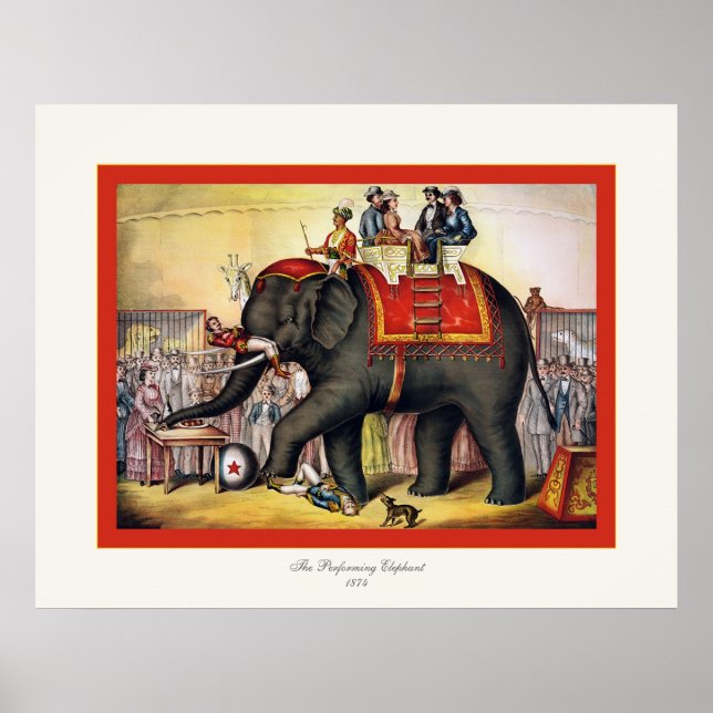 The Performing Elephant  ~ Vintage Circus Poster (Front)